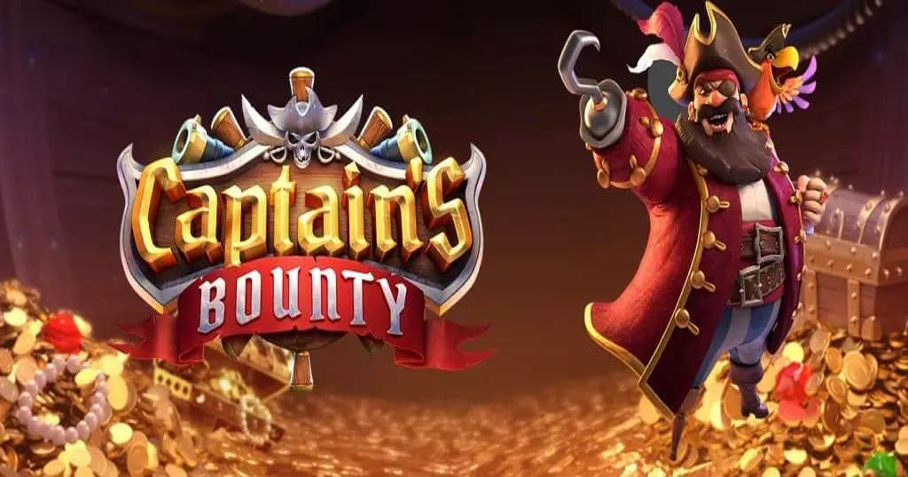 เกมสล็อต Captain’s Bounty สล็อตเครดิตฟรี
